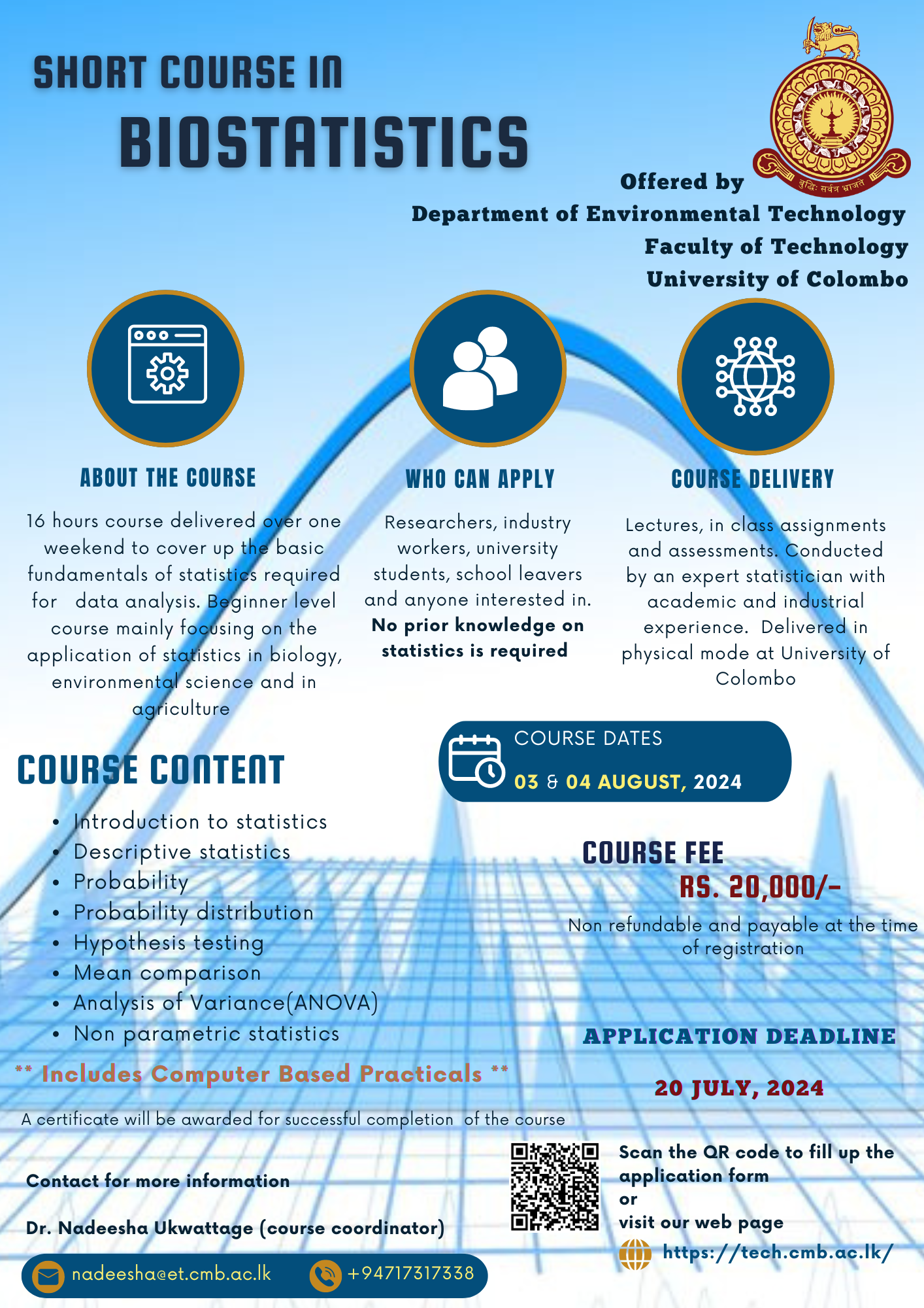 SHORT COURSE IN BIOSTATISTICS [DEADLINE: 20 July, 2024]